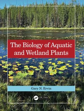 portada The Biology of Aquatic and Wetland Plants (en Inglés)