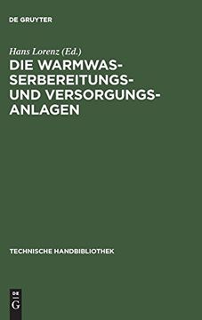 portada Die Warmwasserbereitungs- und Versorgungsanlagen (en Alemán)