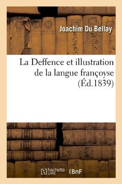 portada La Deffence Et Illustration de La Langue Francoyse, (Langues) (French Edition)