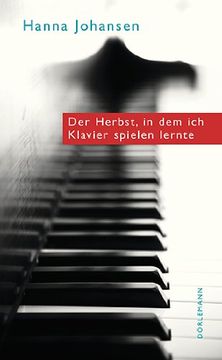 portada Der Herbst, in dem ich Klavier spielen lernte (in German)