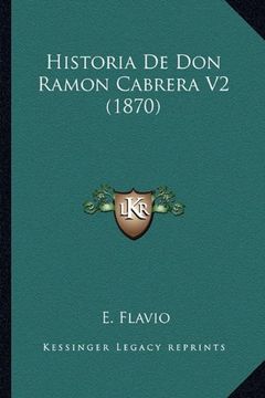 portada Historia de don Ramon Cabrera v2 (1870)
