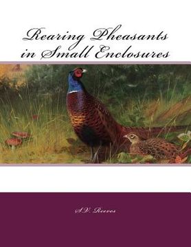 portada Rearing Pheasants in Small Enclosures (in English)