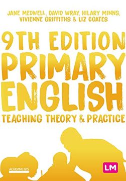 portada Primary English: Teaching Theory and Practice (Achieving qts Series) (in English)