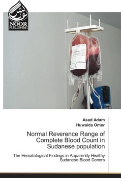 portada Normal Reverence Range of Complete Blood Count in Sudanese population: The Hematological Findings in Apparently Healthy Sudanese Blood Donors