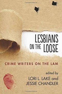portada Lesbians on the Loose: Crime Writers on the Lam