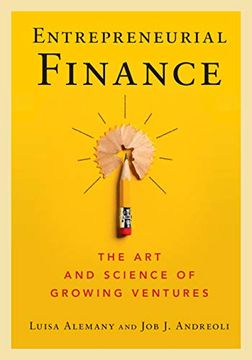 portada Entrepreneurial Finance: The art and Science of Growing Ventures (en Inglés)
