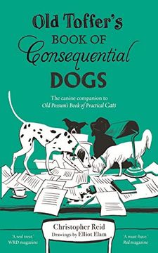 portada Old Toffer's Book of Consequential Dogs (en Inglés)