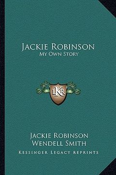 portada jackie robinson: my own story (in English)