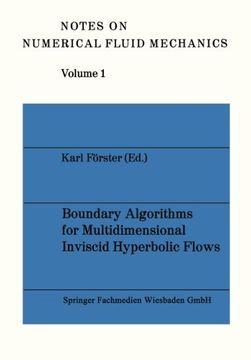 portada Boundary Algorithms for Multidimensional Inviscid Hyperbolic Flows: A Gamm-Workshop (Notes on Numerical Fluid Mechanics and Multidisciplinary Design)