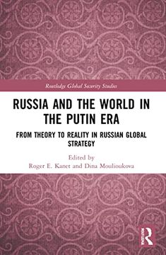 portada Russia and the World in the Putin era (Routledge Global Security Studies) (in English)