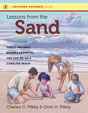portada Lessons from the Sand: Family-Friendly Science Activities You Can Do on a Carolina Beach (Southern Gateways Guides) (in English)