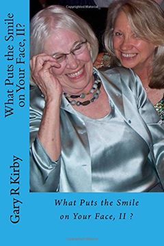 portada What Puts the Smile on Your Face, Ii? Smilers Share (Smilers Share Their Sources) (Volume 2) (en Inglés)