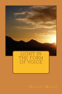 portada Light In the Form of Voice (en Inglés)
