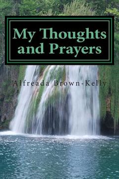 portada My Thoughts and Prayers (en Inglés)