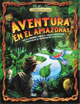 portada Mision Ciencias: Aventura en el Amazonas