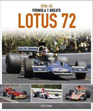 portada Lotus 72: 197075 (Formula 1 Greats) (en Inglés)