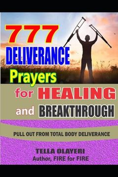 portada 777 Deliverance Prayers for Healing and Breakthrough (en Inglés)