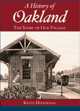 portada A History of Oakland: The Story of our Village (en Inglés)