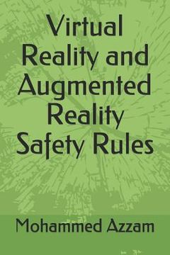 portada Virtual Reality and Augmented Reality Safety Rules (en Inglés)