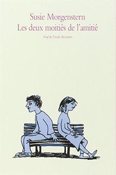 Deux Moities de l Amitie (Les)
