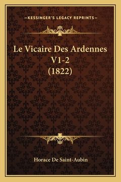 portada Le Vicaire Des Ardennes V1-2 (1822) (in French)
