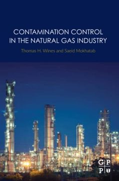 portada Contamination Control in the Natural gas Industry (en Inglés)