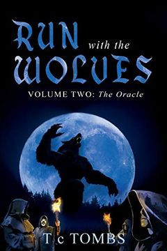 portada Run With the Wolves: Volume Two: The Oracle 