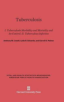 portada Tuberculosis (Vital and Health Statistics Monographs, American Public Heal) (en Inglés)