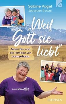 portada Weil Gott sie Liebt": Mami Bini und die Familien von Casayohana (en Alemán)