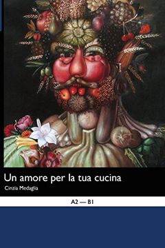 portada Italian Easy Reader: Amore per la tua Cucina (in Italian)