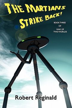 portada the martians strike back! war of two worlds, book three (en Inglés)