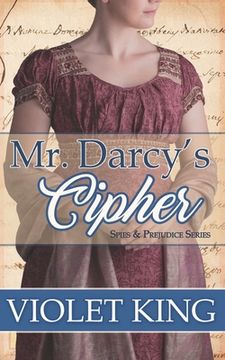 portada Mr. Darcy's Cipher: A Pride and Prejudice Variation (en Inglés)