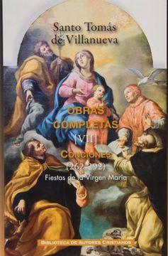 portada Obras Completas de Santo Tomás de Villanueva. Vii: Conciones 262-292. Fiestas de la Virgen María (in Spanish)
