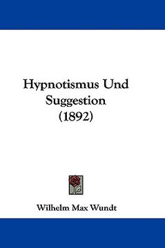 portada hypnotismus und suggestion (1892)