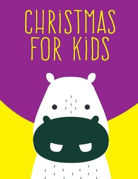portada Christmas For Kids: Super Cute Kawaii Animals Coloring Pages (en Inglés)