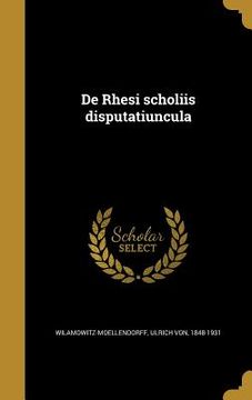 portada De Rhesi scholiis disputatiuncula (en Latin)