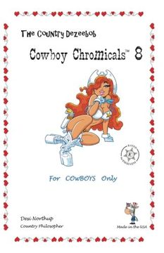 portada Country Dezeebob Cowboy Chromicals 8: For Cowboy's Only in Black + White