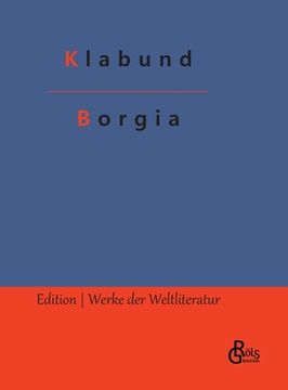 portada Borgia: Ein Sittengemälde (en Alemán)