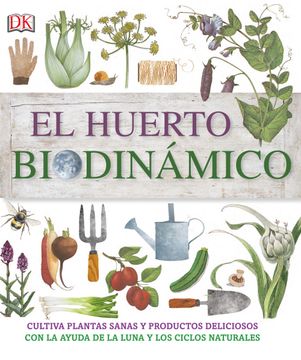 portada Huertos Biodínamicos (in Spanish)