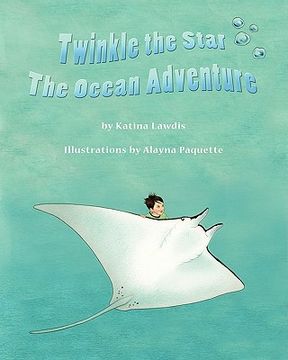 portada twinkle the star: the ocean adventure (en Inglés)