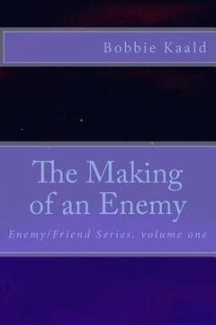 portada The Making of an Enemy (en Inglés)