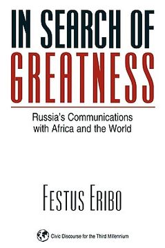portada in search of greatness: russia's communications with africa and the world (in English)