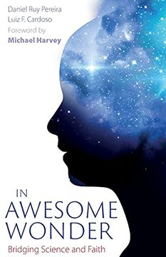 portada In Awesome Wonder: Bridging Faith and Science (en Inglés)