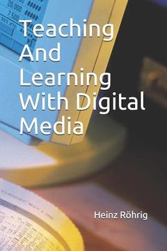 portada Teaching and Learning with Digital Media (en Inglés)
