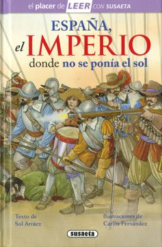 portada España, el Imperio Donde no se Ponia el sol (in Spanish)