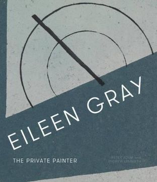 portada Eileen Gray: The Private Painter (in English)