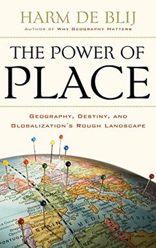 portada The Power of Place: Geography, Destiny, and Globalization's Rough Landscape (en Inglés)
