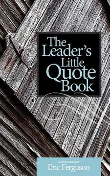 portada the leader's little quote book (en Inglés)