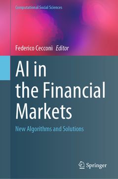 portada AI in the Financial Markets: New Algorithms and Solutions (en Inglés)