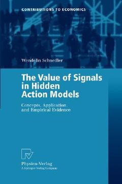 portada the value of signals in hidden action models: concepts, application, and empirical evidence (in English)